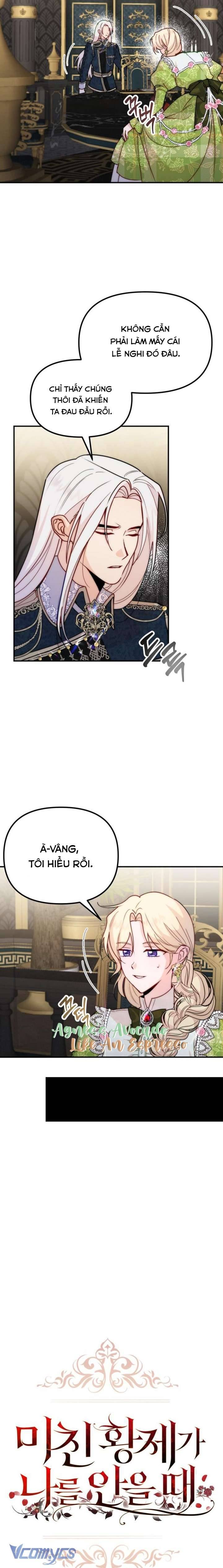 Hoàng Đế Điên Cuồng Ôm Lấy Tôi Chapter 12 - Next Chapter 13