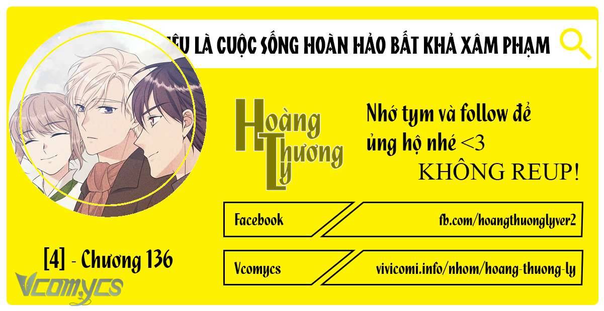Mục Tiêu Là Cuộc Sống Hoàn Hảo Bất Khả Xâm Phạm Chapter 136 - Next 