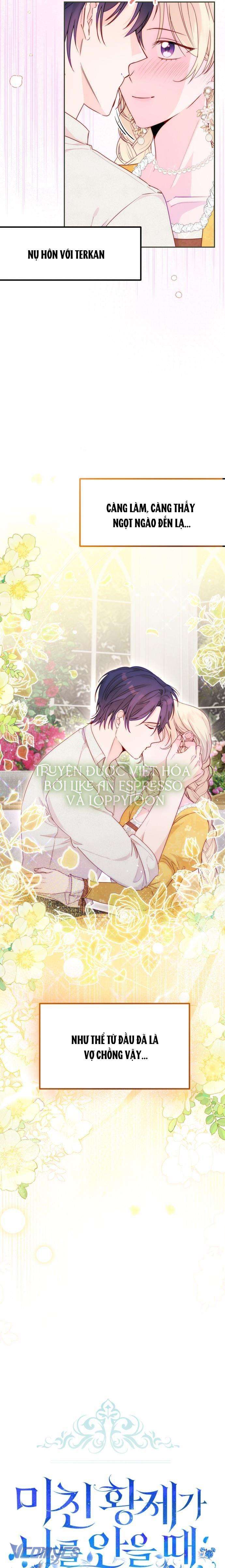 Hoàng Đế Điên Cuồng Ôm Lấy Tôi Chapter 37 - Next Chapter 38