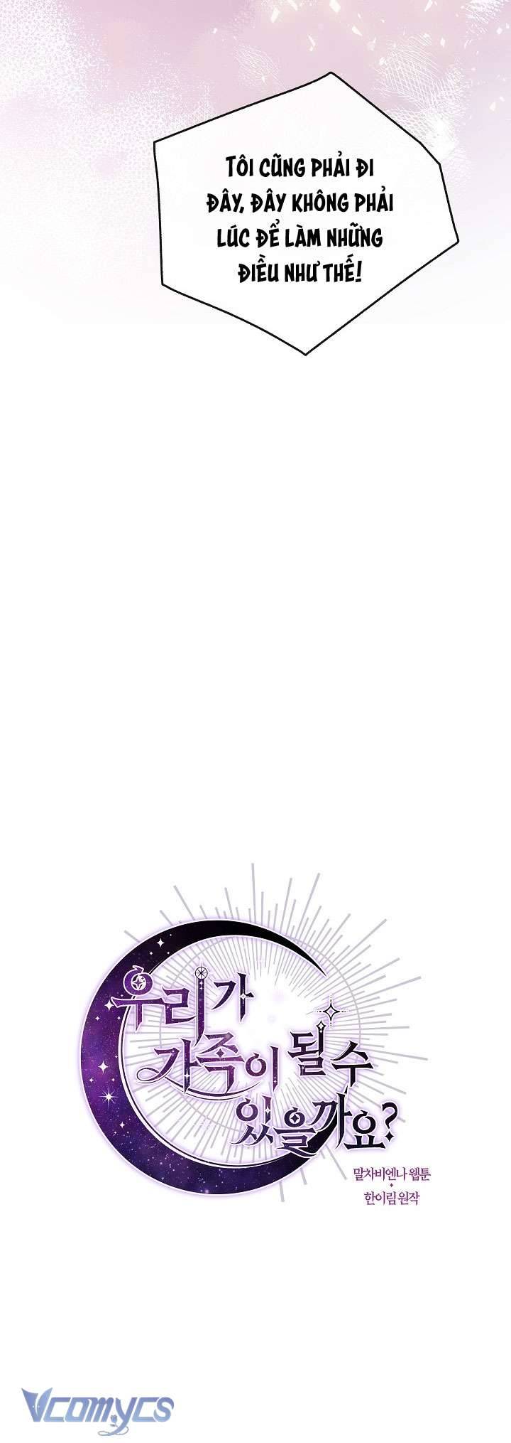 Chúng Ta Có Thể Trở Thành Một Gia Đình Được Không? Chap 108 - Next Chap 109