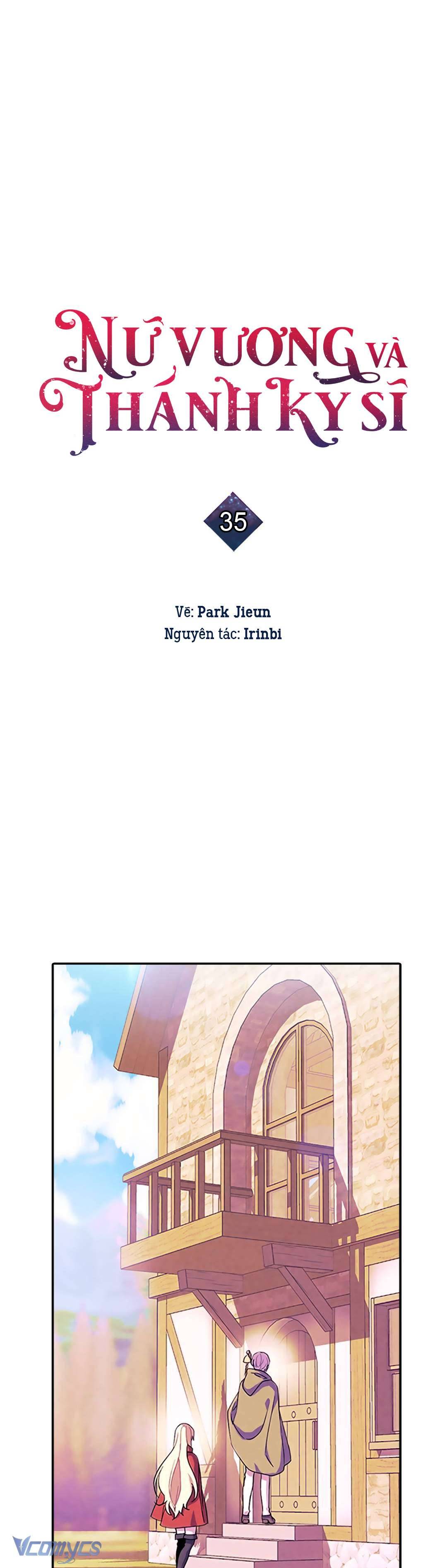 Nữ Vương Và Thánh Kỵ Sĩ Chap 35 - Next Chap 36