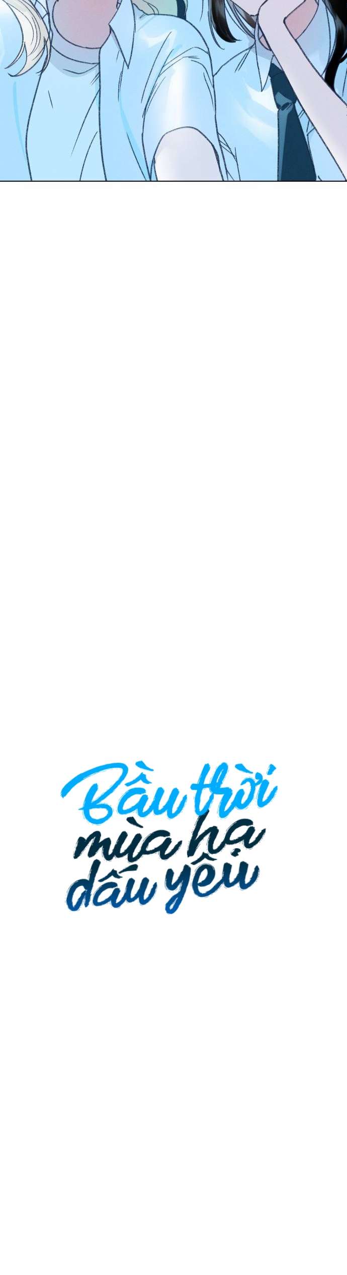 Bầu Trời Mùa Hạ Dấu Yêu Chapter 15 - Next Chapter 16