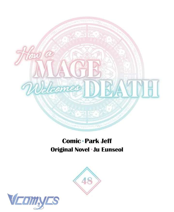 Cách Để Giết Một Pháp Sư Chapter 48 - Next Chapter 49