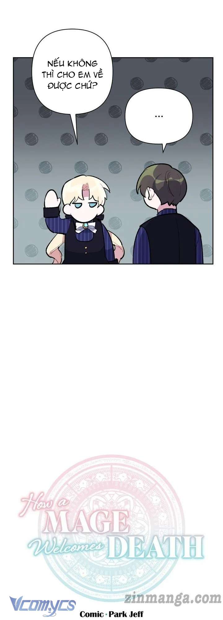 Cách Để Giết Một Pháp Sư Chapter 23 - Next Chapter 24