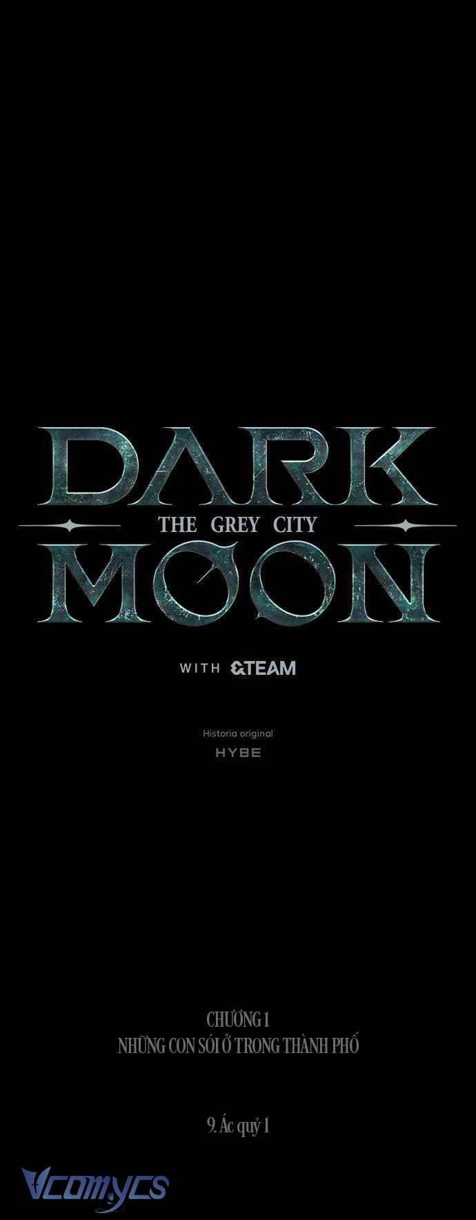Trăng Tối: Thành Phố Xám (HYBE) Chap 9 - Trang 2
