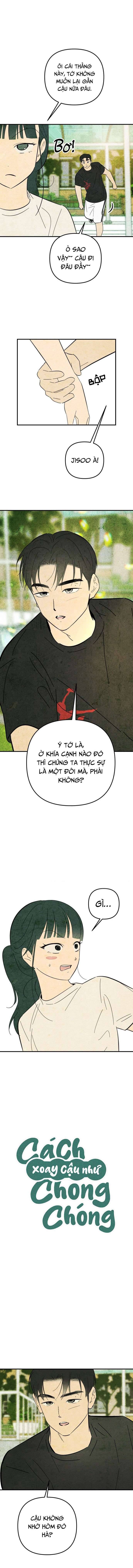 Cách Xoay Cậu Như Chong Chóng Chap 11 - Trang 2