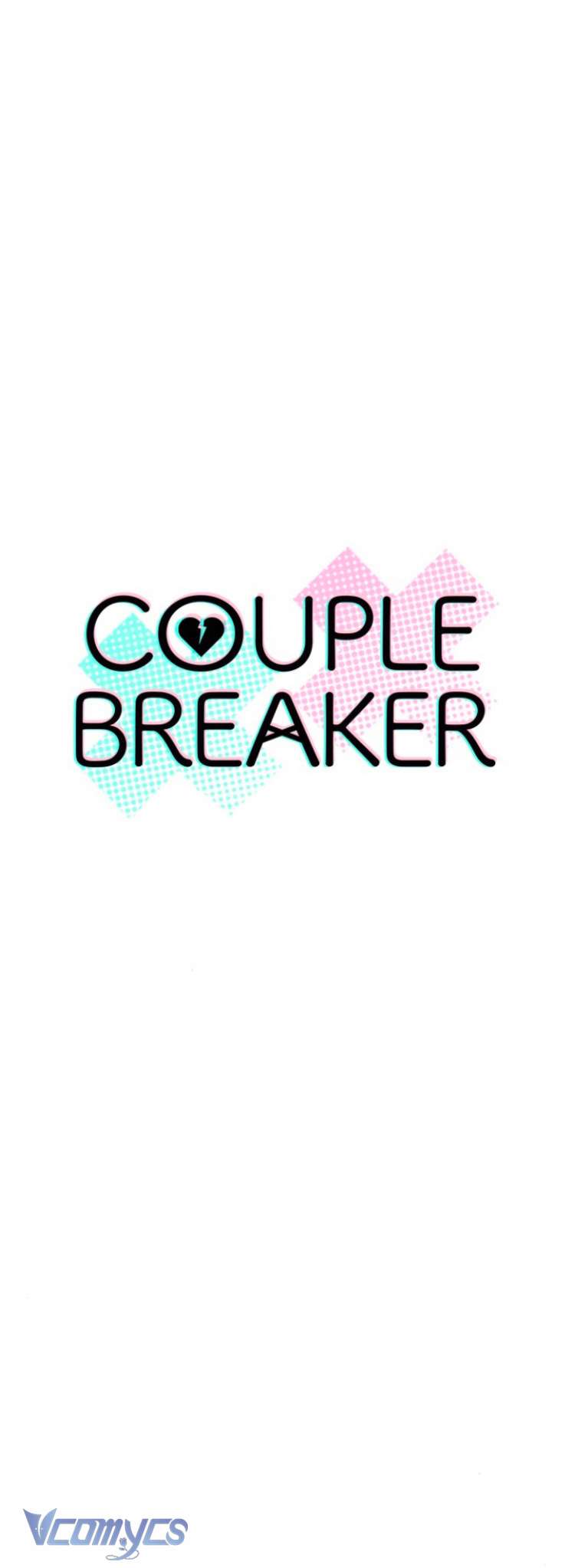 Couple Breaker Chapter 75 - Trang 4