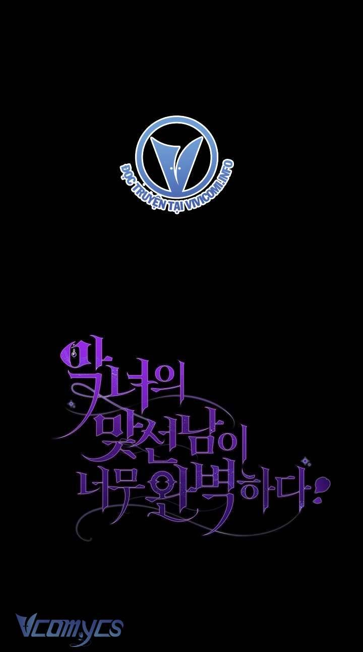 Người Xem Mắt Của Ác Nữ Quá Hoàn Hảo Chapter 19 - Trang 4