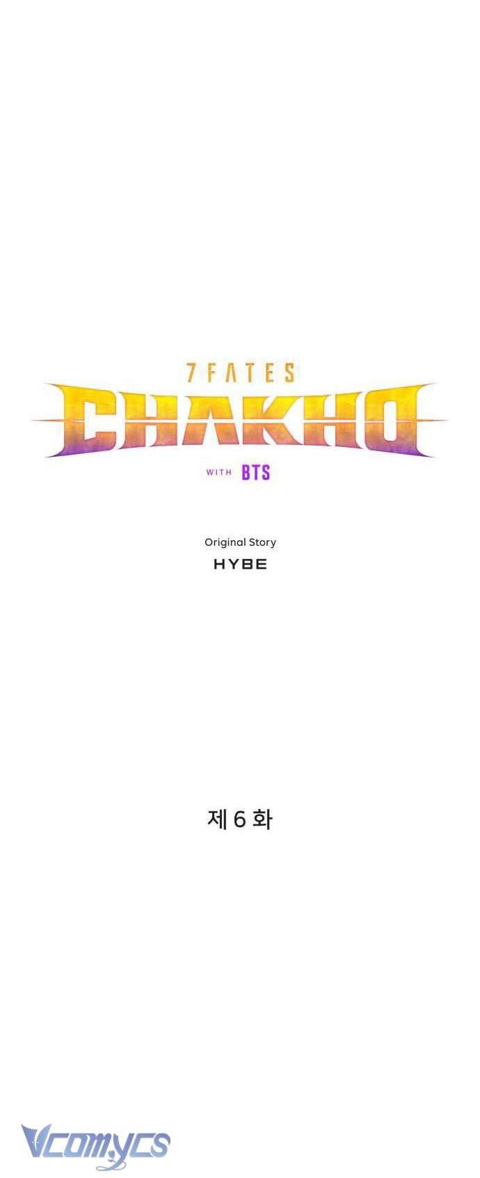 (BTS - HYBE) 7FATES: CHAKHO Chap 6 - Trang 2