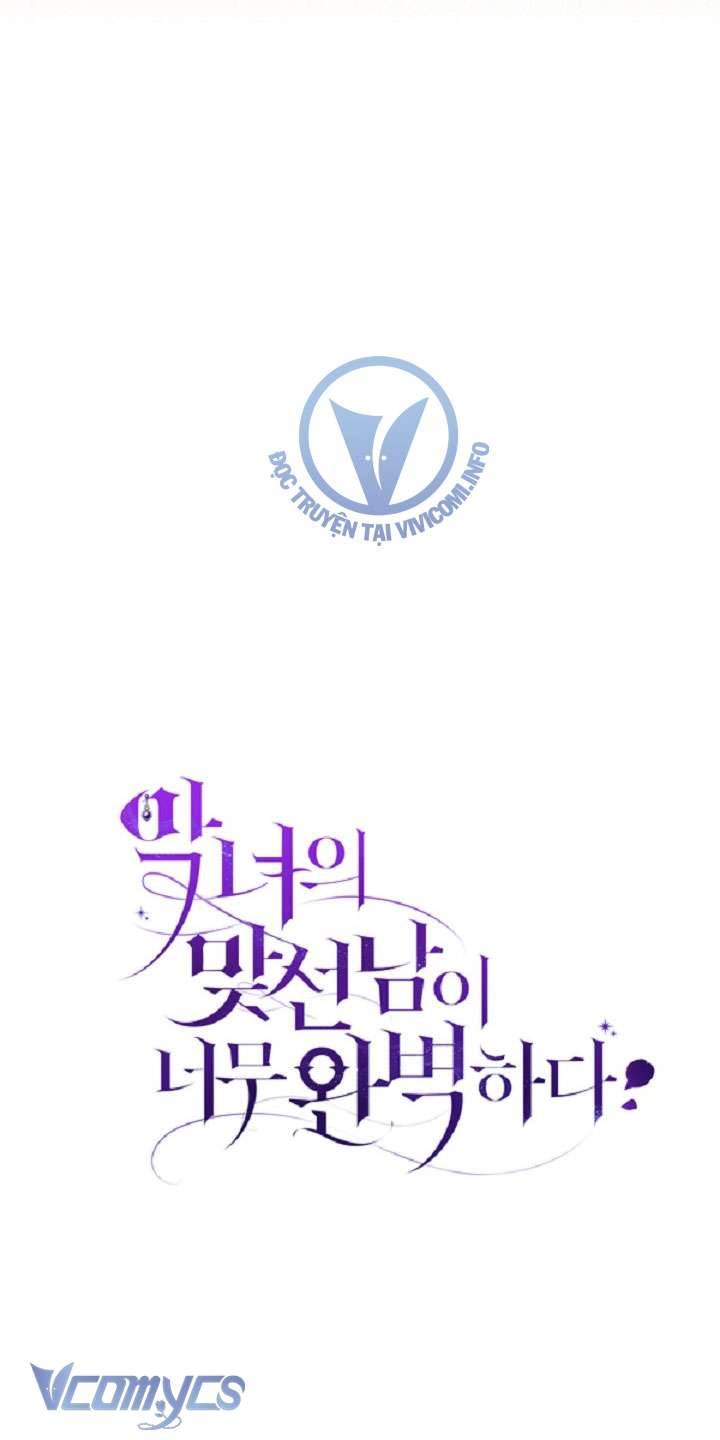 Người Xem Mắt Của Ác Nữ Quá Hoàn Hảo Chapter 26 - Trang 4