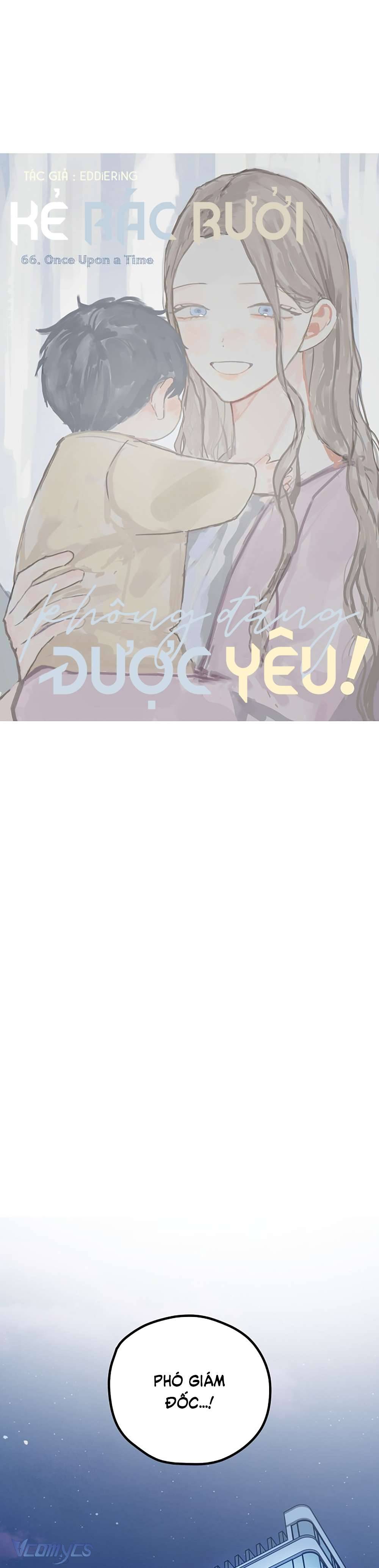 Kẻ Rác Rưởi Không Đáng Được Yêu Chapter 66 - Trang 4