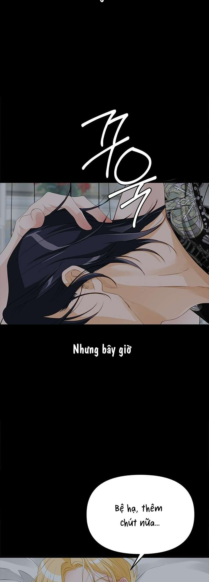 [ 18+ ] Bệ hạ đã thay đổi rồi! Chap 8 - Next Chap 9