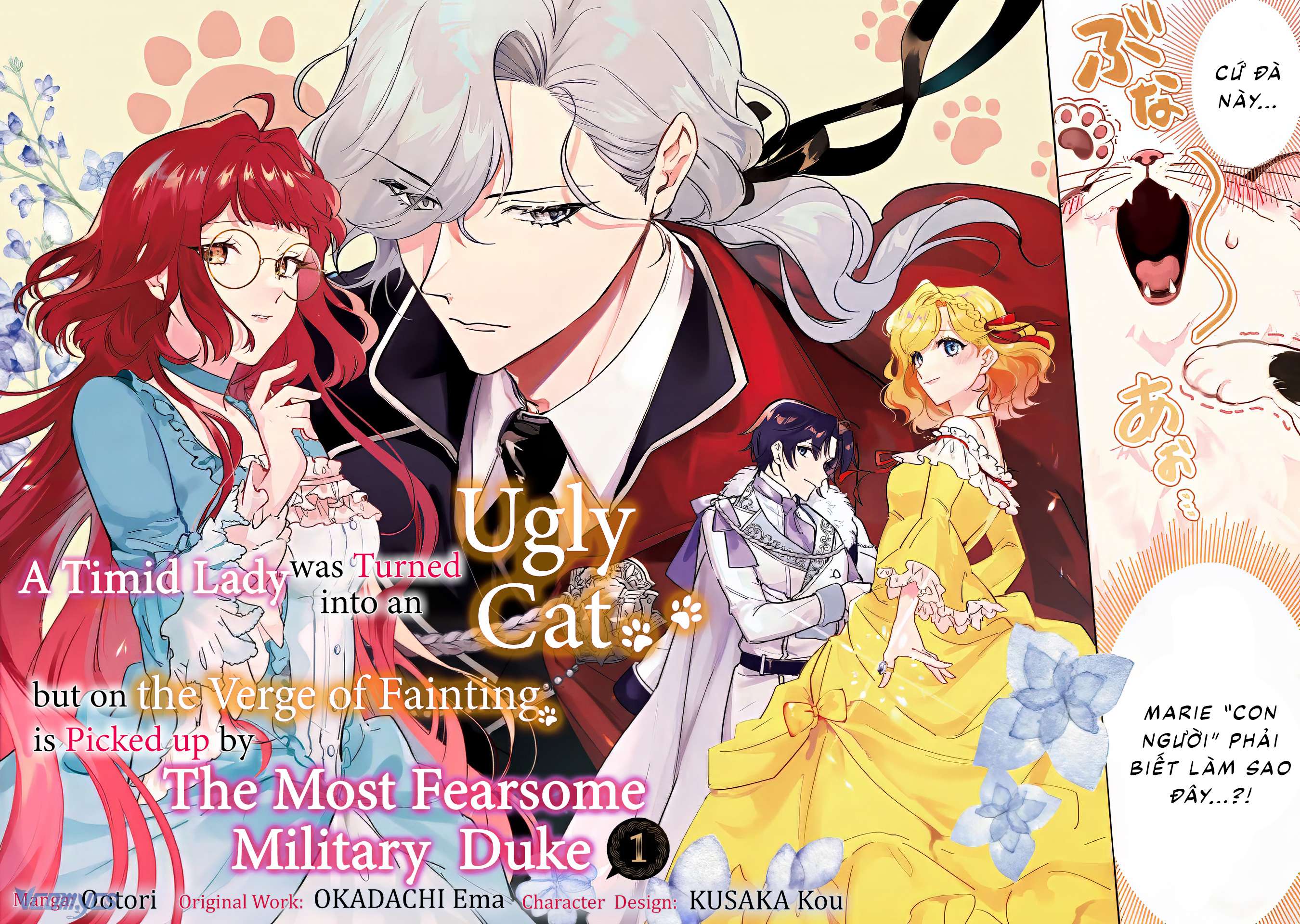 Nàng Tiểu Thư Bẽn Lẽn Bị Biến Thành Một Con Mèo Xấu Xí Nhưng Khi Bất Tỉnh Được Công Tước Sĩ Quan Mang Về Chap 1 - Trang 2