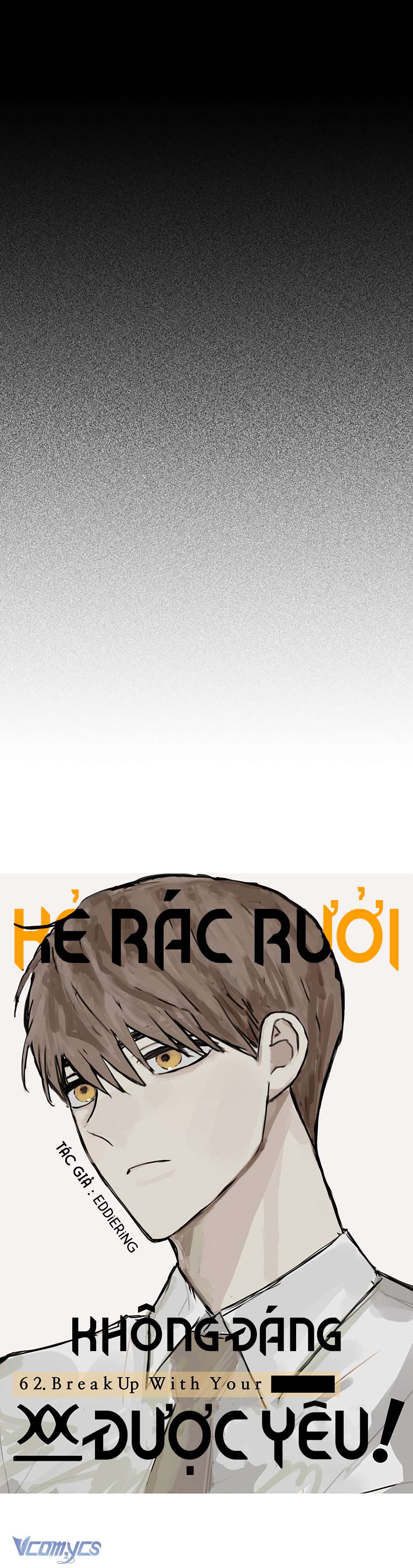 Kẻ Rác Rưởi Không Đáng Được Yêu Chapter 62 - Trang 4