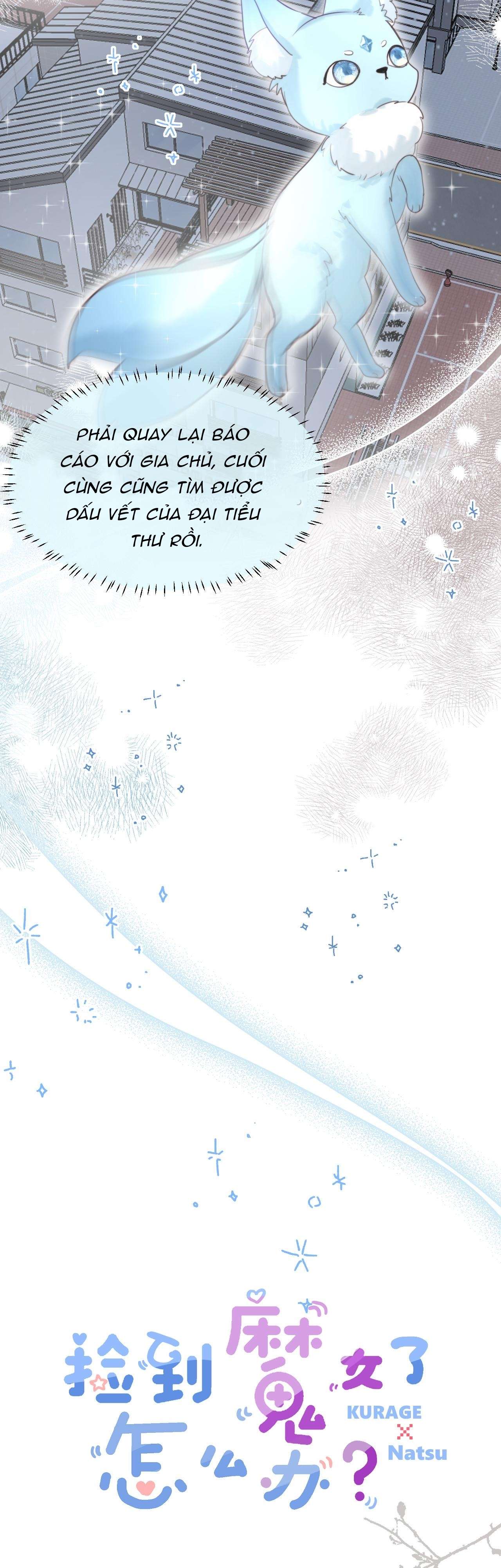 Nhặt Được Cô Phù Thủy Nhỏ Giờ Phải Làm Sao Đây? Chapter 18 - Next Chapter 19