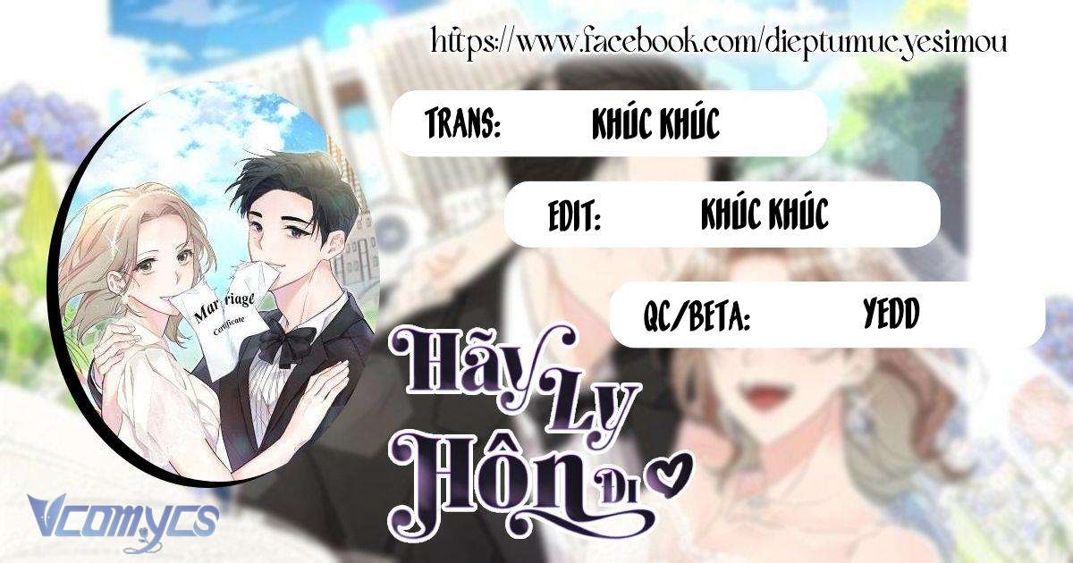 Hãy Ly Hôn Đi! Chapter 6 - Trang 3
