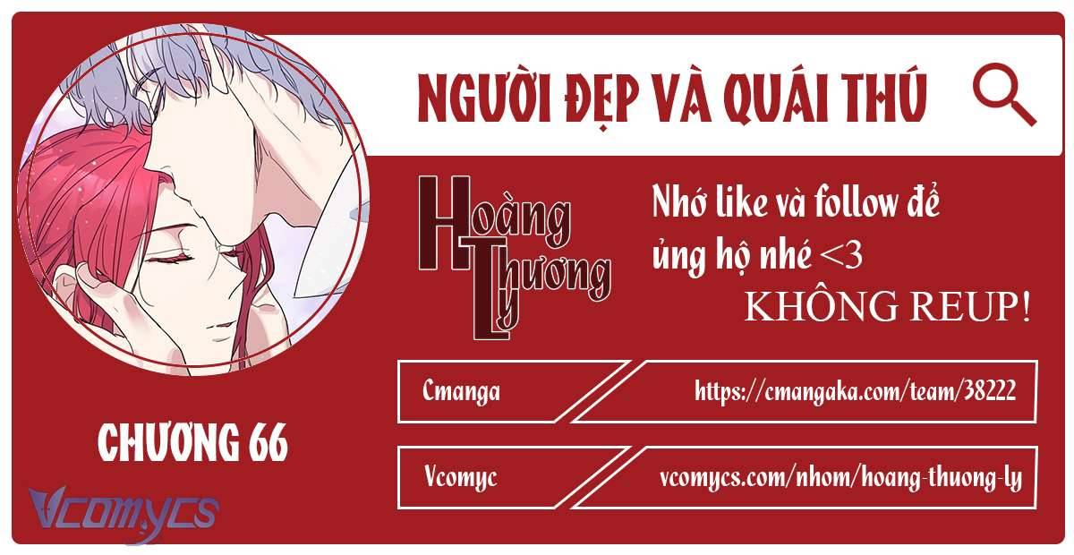Người Đẹp Và Quái Thú Chap 66 - Trang 3
