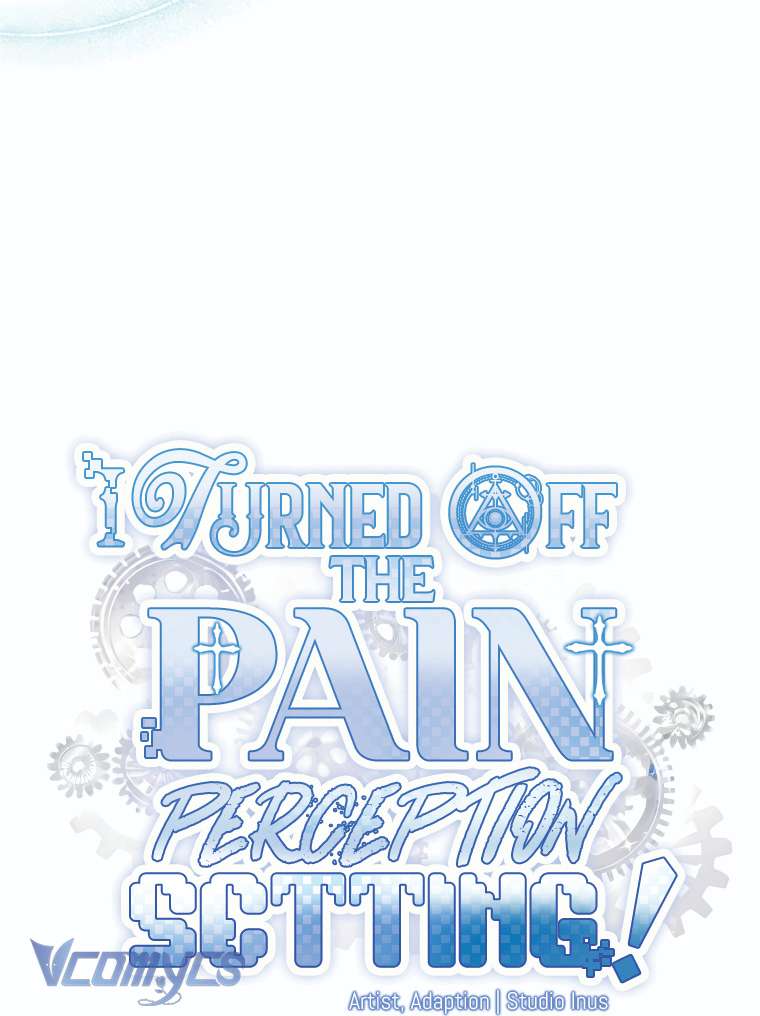 Tôi Đã Tắt Cài Đặt Chế Độ Nhận Thức Nỗi Đau! Chap 24 - Trang 3