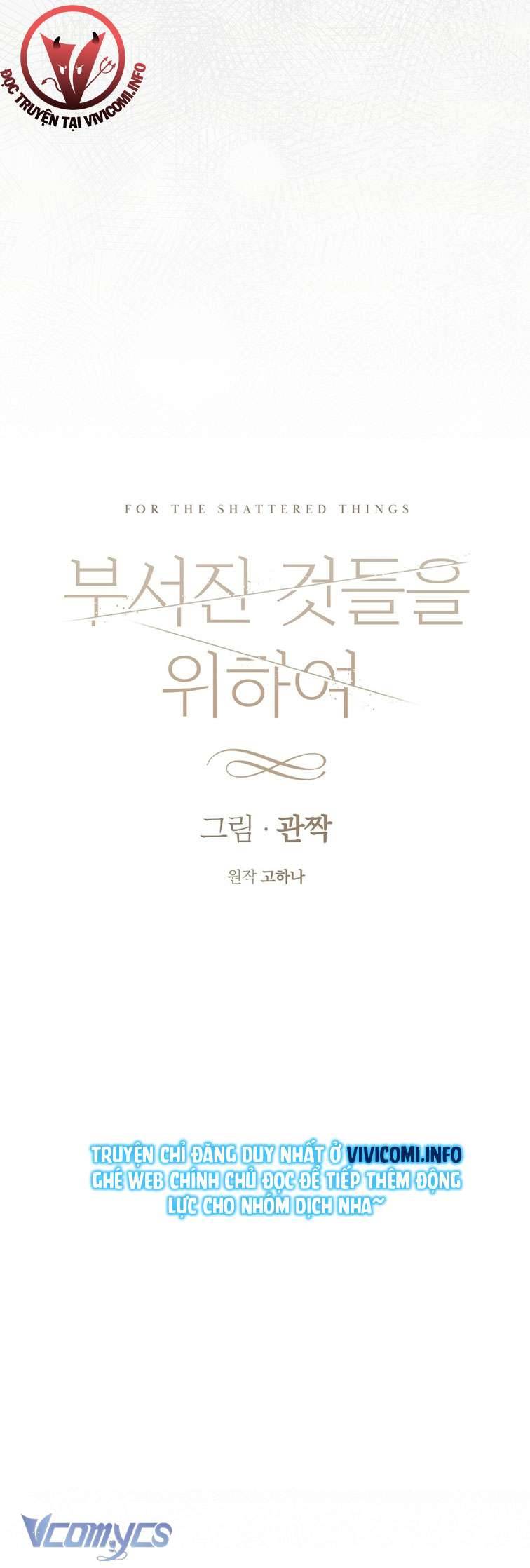 [18+] Vì Những Thứ Đã Tan Vỡ Chap 15 - Trang 3