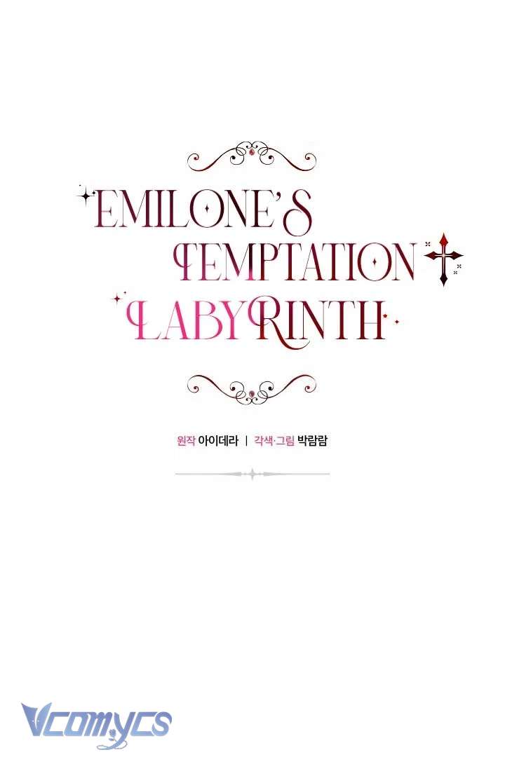 Mê Cung Cám Dỗ Của Emilone Chapter 3 - Trang 4