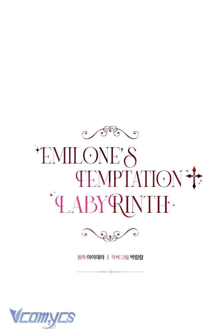 Mê Cung Cám Dỗ Của Emilone Chapter 5 - Trang 4