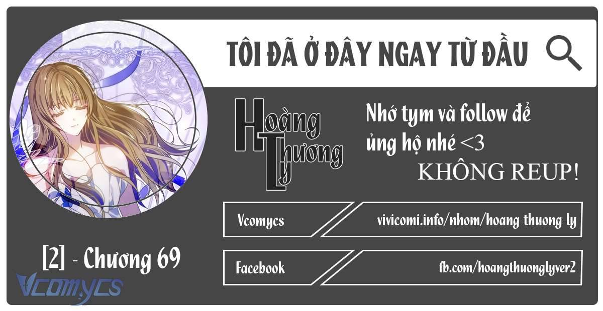 Tôi Đã Ở Đây Ngay Từ Đầu Chap 69 - Trang 2