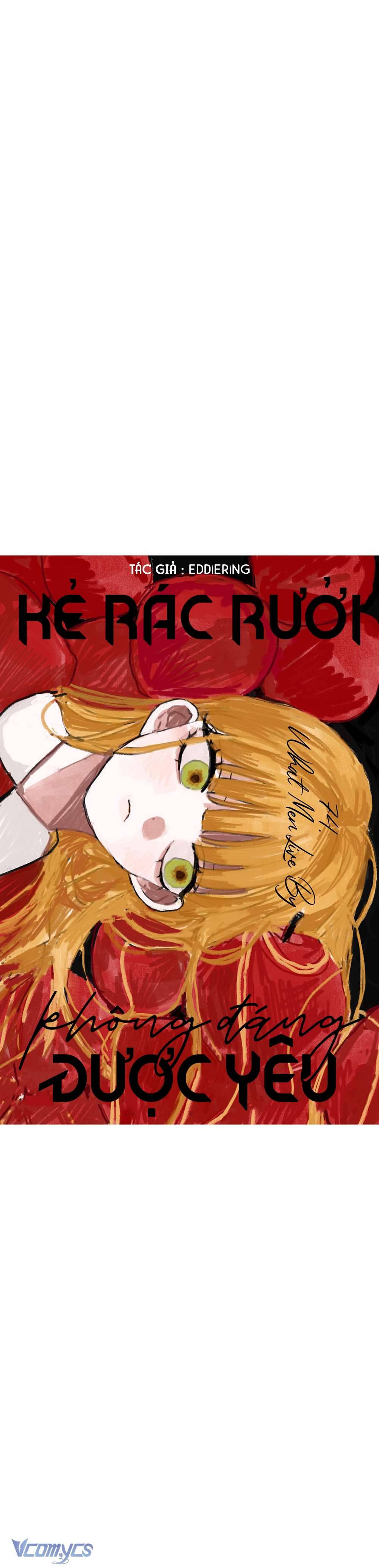 Kẻ Rác Rưởi Không Đáng Được Yêu Chapter 74 - Trang 4