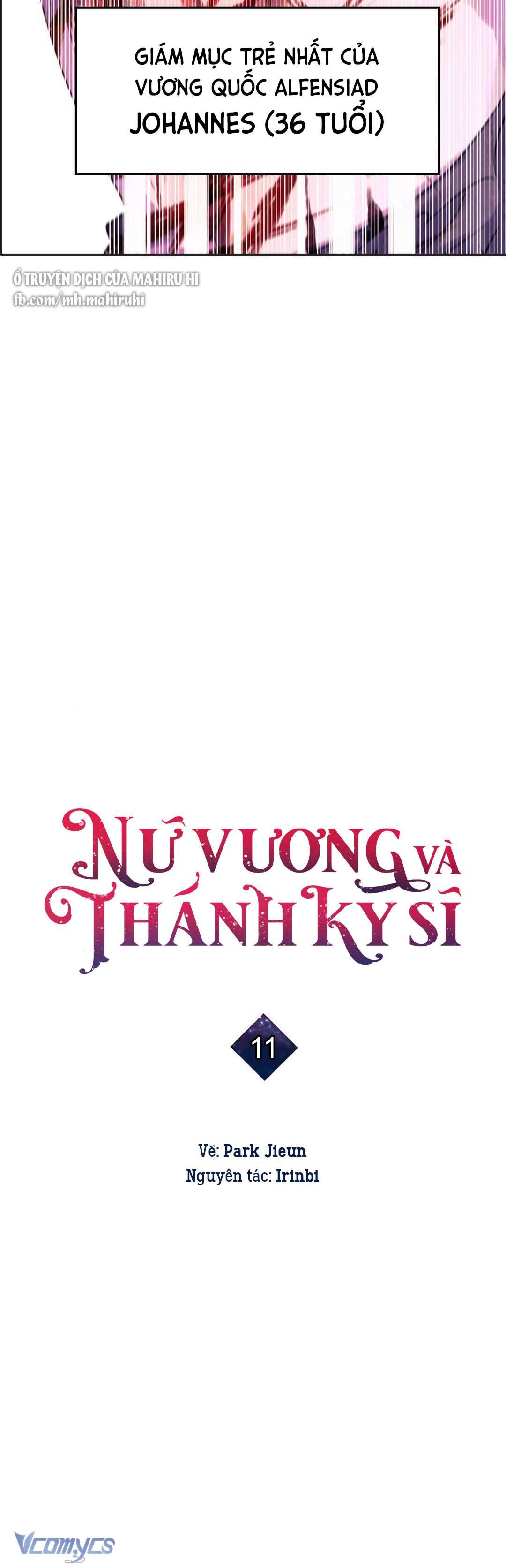 Nữ Vương Và Thánh Kỵ Sĩ Chap 11 - Trang 2