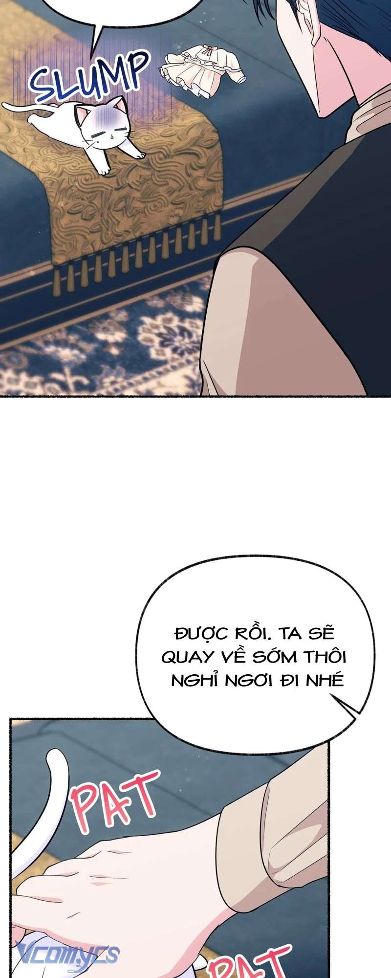 Trở Thành Chú Mèo Ngủ Cùng Bạo Chúa Chapter 18 - Trang 3