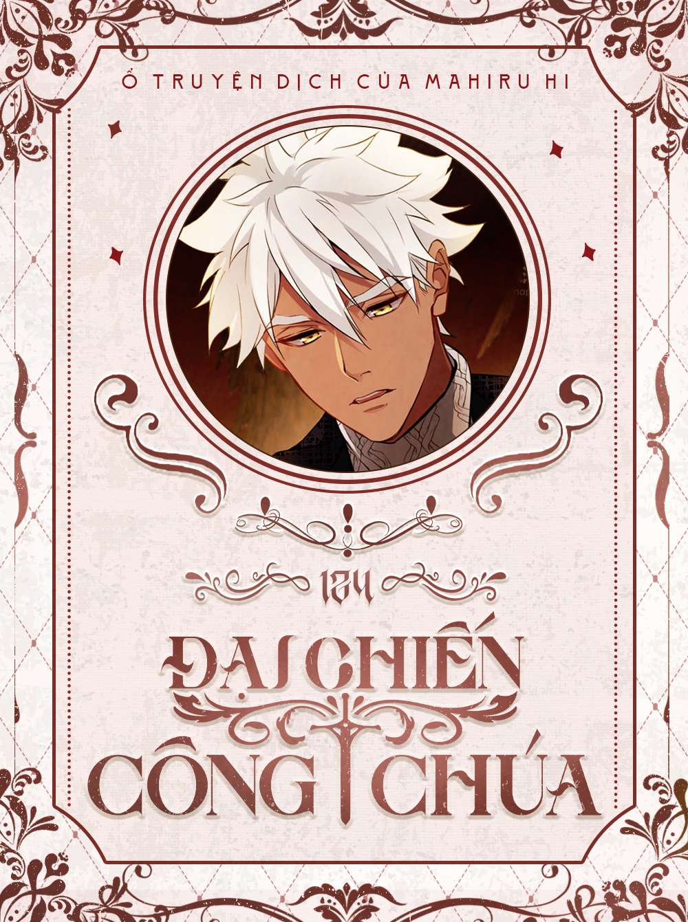 Đại Chiến Công Chúa Chapter 124 - Trang 4