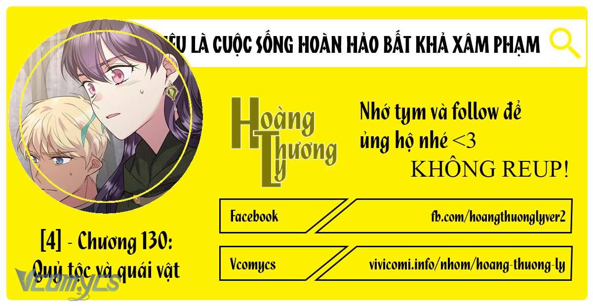 Mục Tiêu Là Cuộc Sống Hoàn Hảo Bất Khả Xâm Phạm Chapter 130 - Trang 4