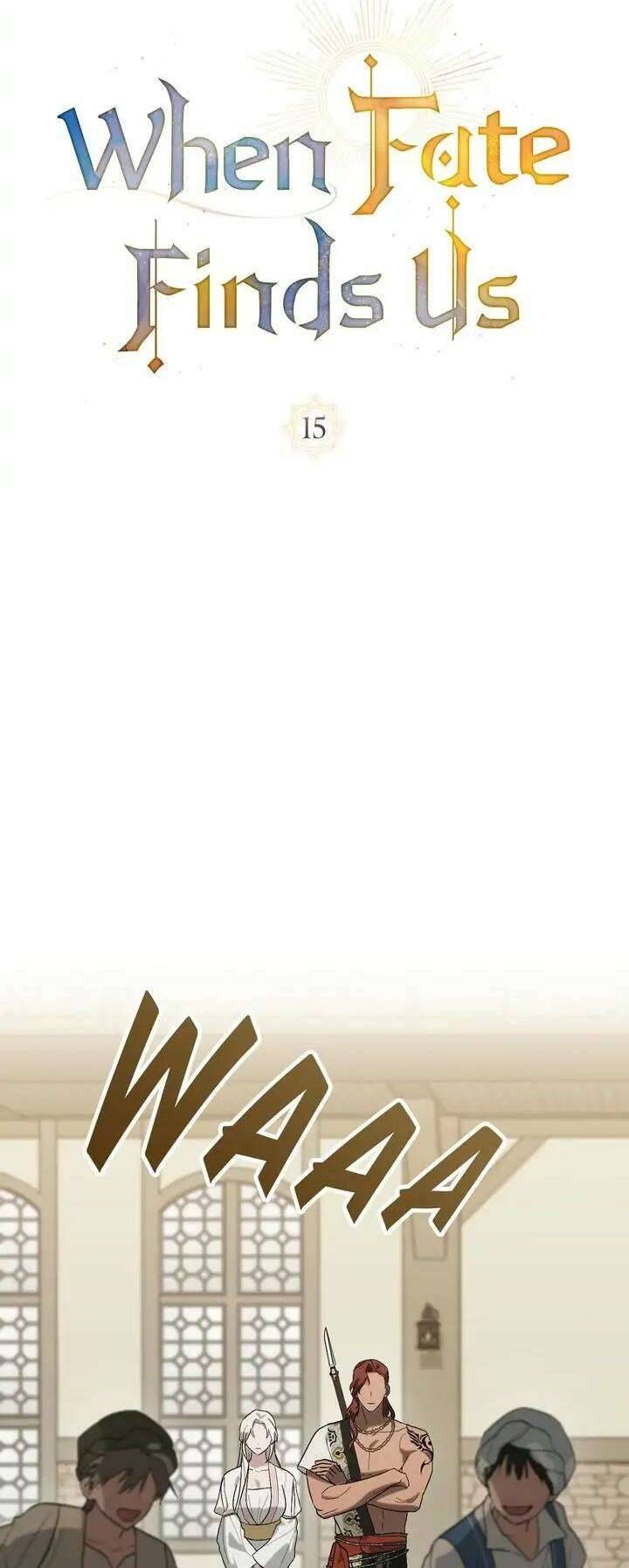 Khi Số Phận Tìm Đến Hai Ta Chapter 15 - Next Chapter 16