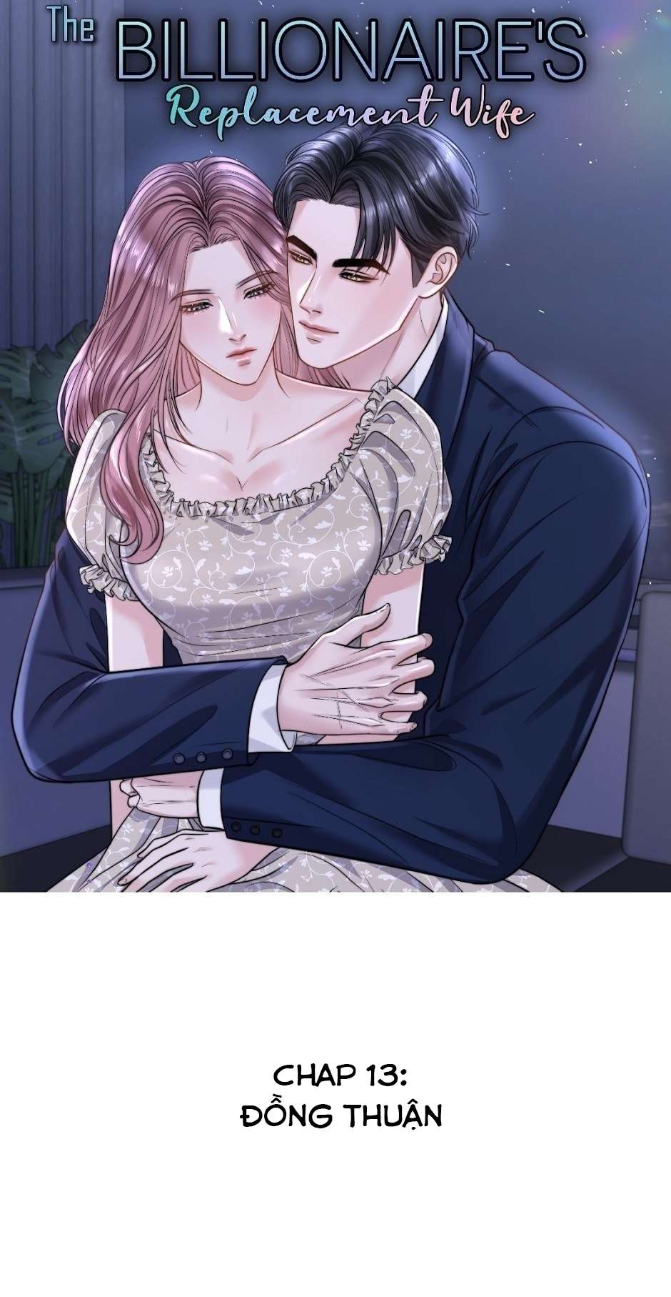 Cô Vợ Thế Thân Của Tỉ Phú Chap 13 - Trang 2