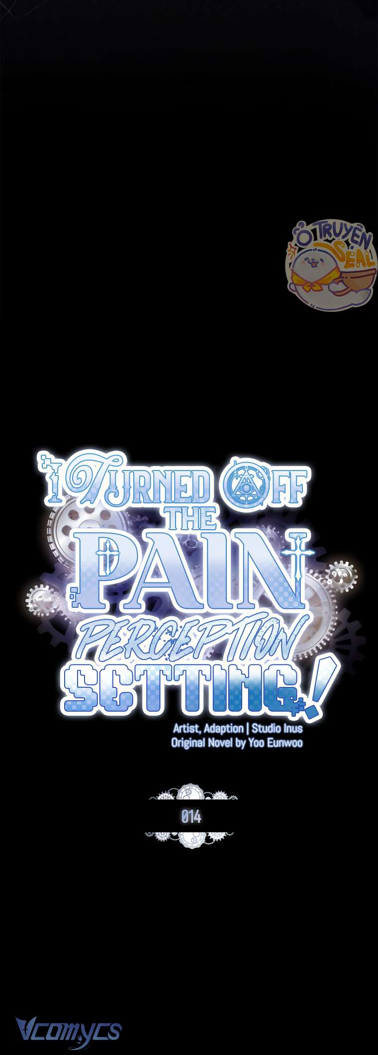 Tôi Đã Tắt Cài Đặt Chế Độ Nhận Thức Nỗi Đau! Chap 14 - Trang 3