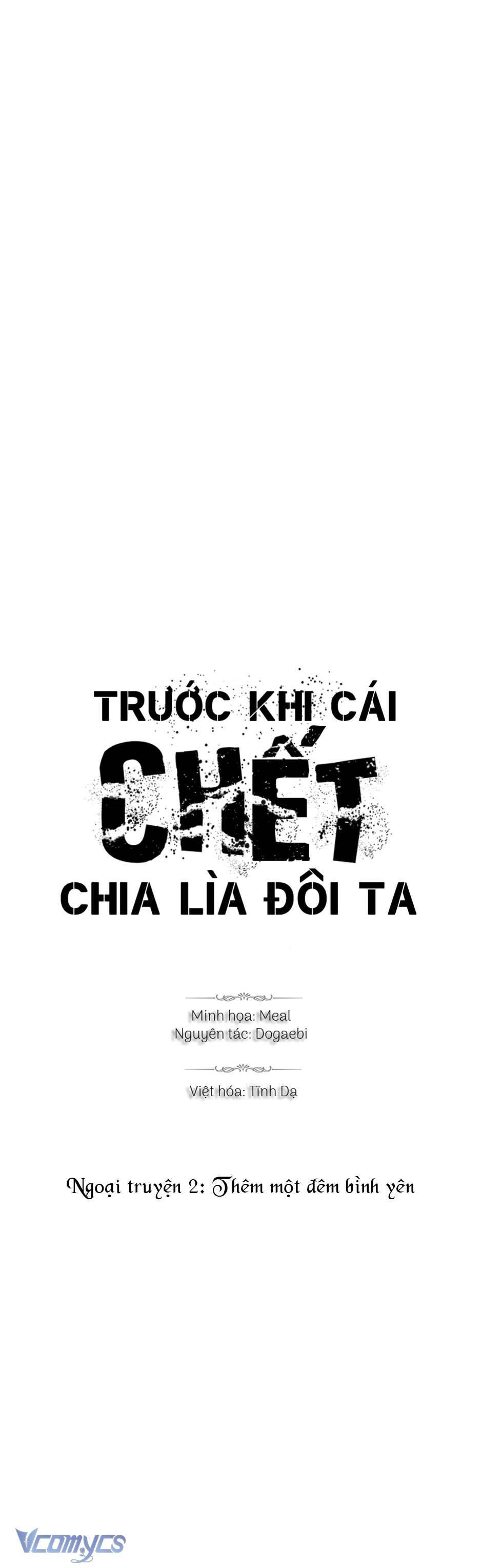 Trước Khi Cái Chết Chia Lìa Đôi Ta Chap NT2 - Trang 2