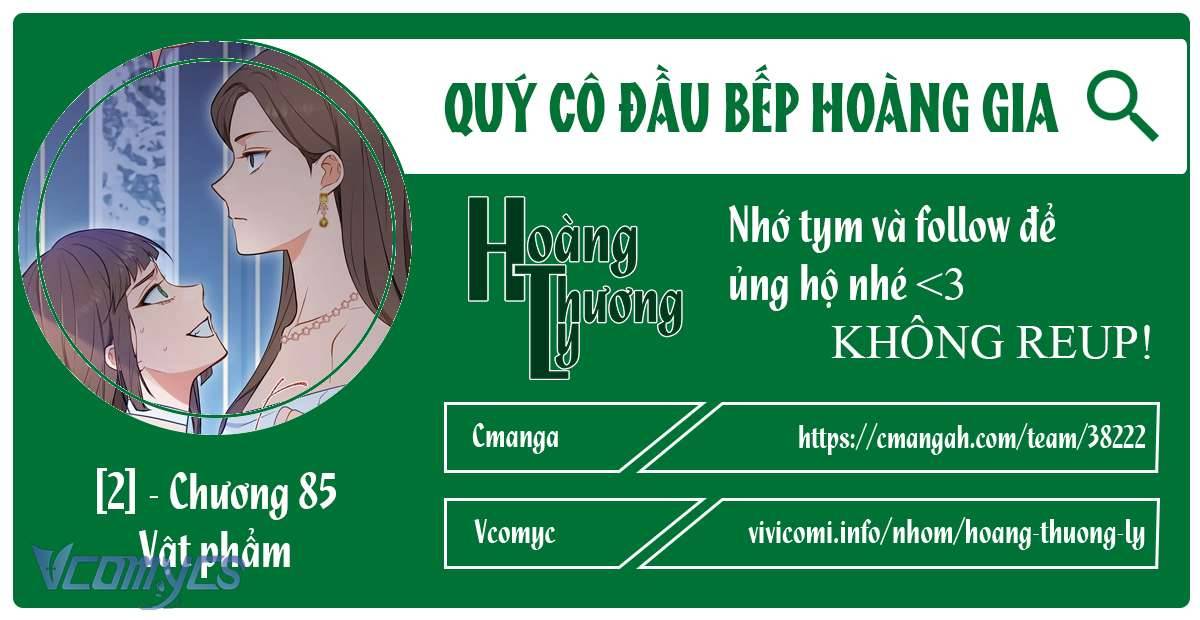 Quý Cô Đầu Bếp Hoàng Gia Chap 85 - Trang 2