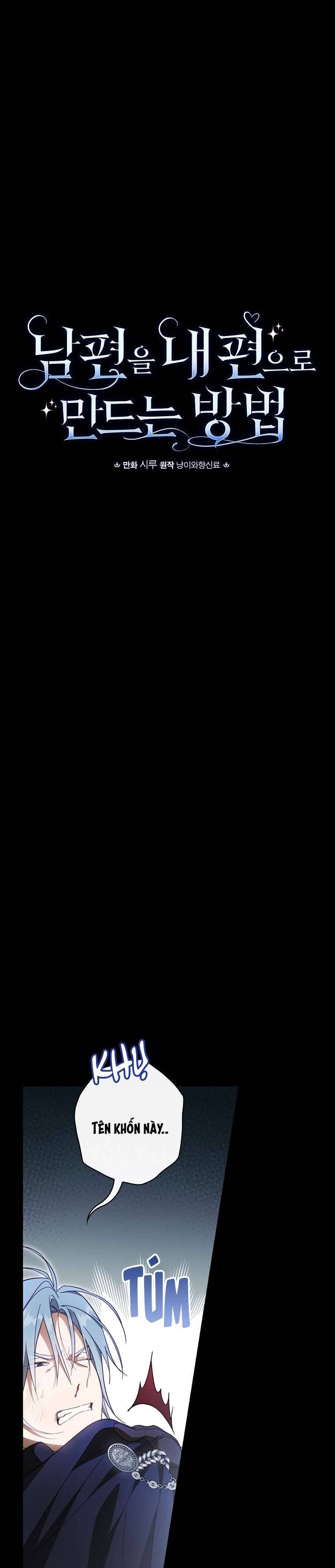 Phương Pháp Khiến Phu Quân Đứng Về Phía Tôi Chapter 64 - Trang 4