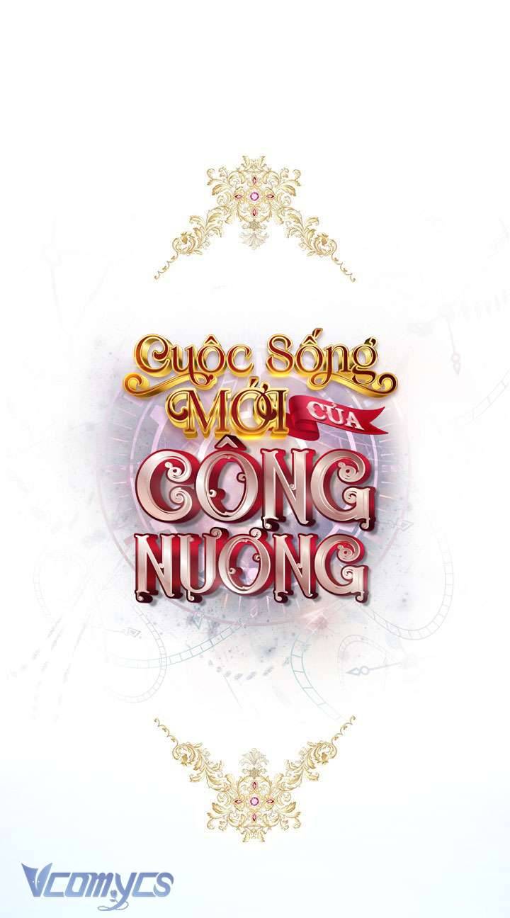 Cuộc Sống Mới Của Công Nương Chapter 5 - Trang 4