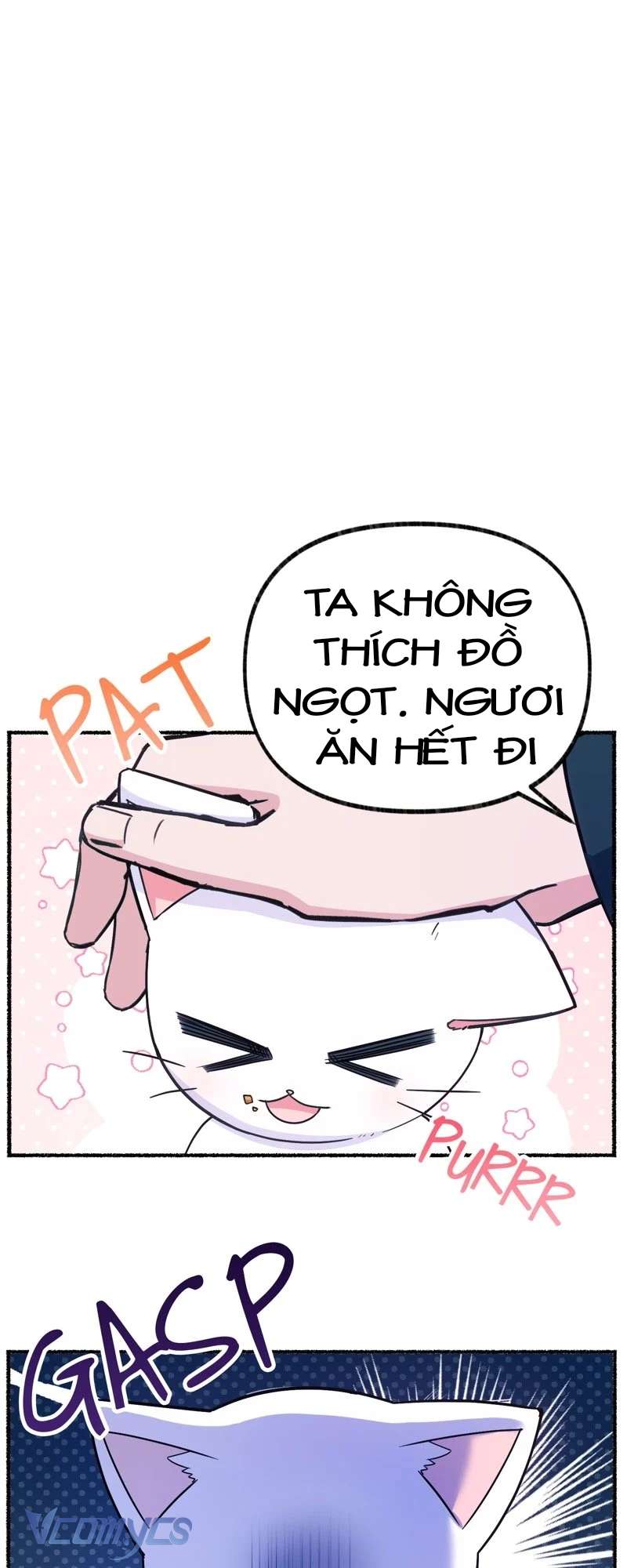 Trở Thành Chú Mèo Ngủ Cùng Bạo Chúa Chapter 6 - Trang 3