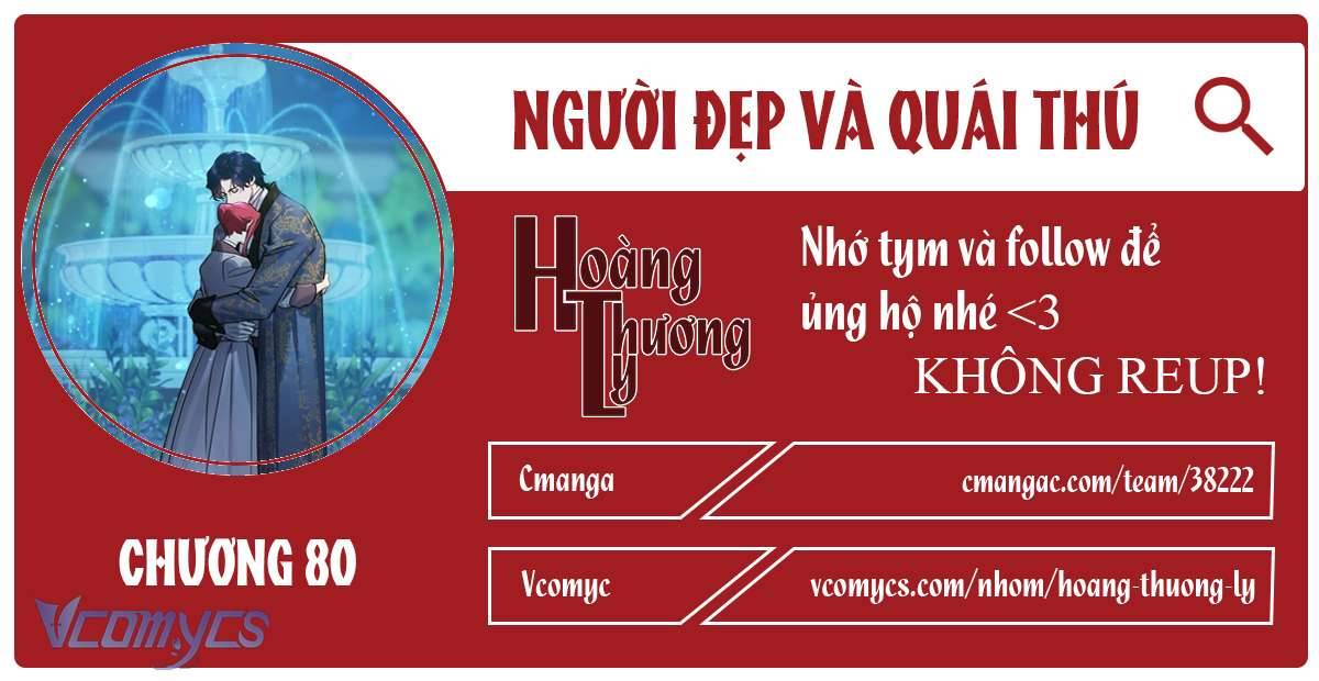Người Đẹp Và Quái Thú Chap 80 - Trang 3
