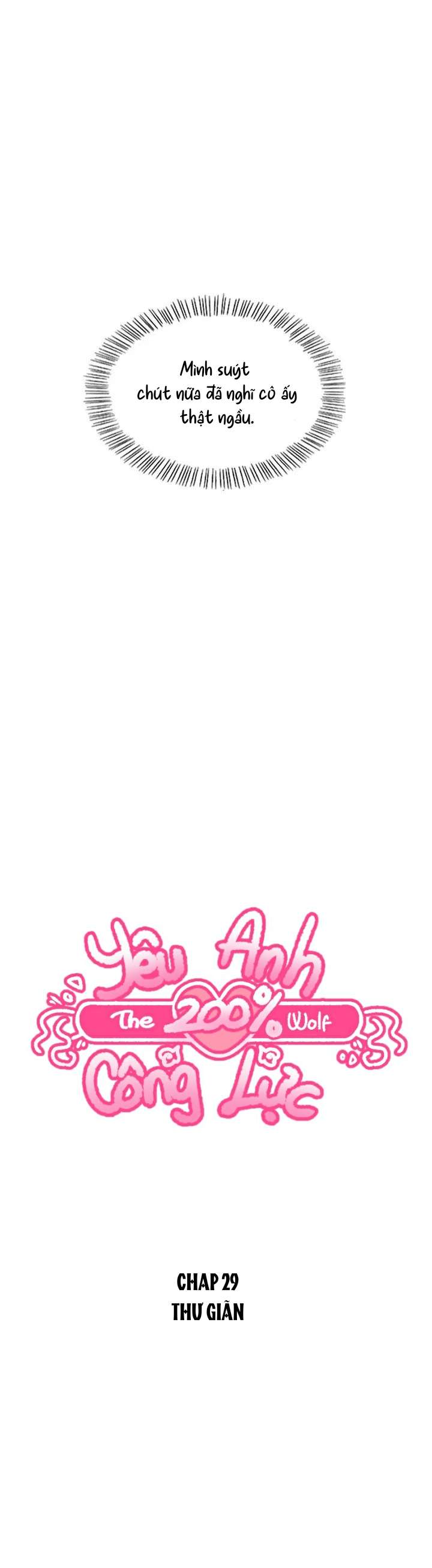 Yêu Anh 200% Công Lực Chapter 29 - Next Chapter 30