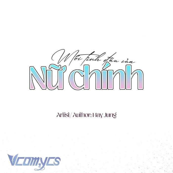 (GL) Mối Tình Đầu Của Nữ Chính Chap 2 - Trang 2