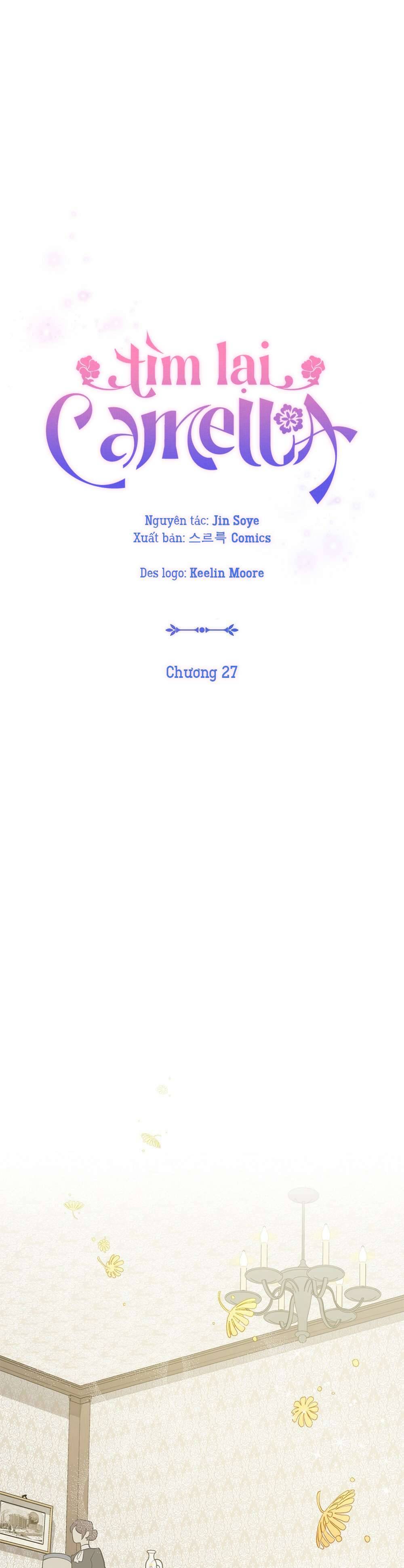 Tìm Lại Camellia Chapter 27 - Trang 4