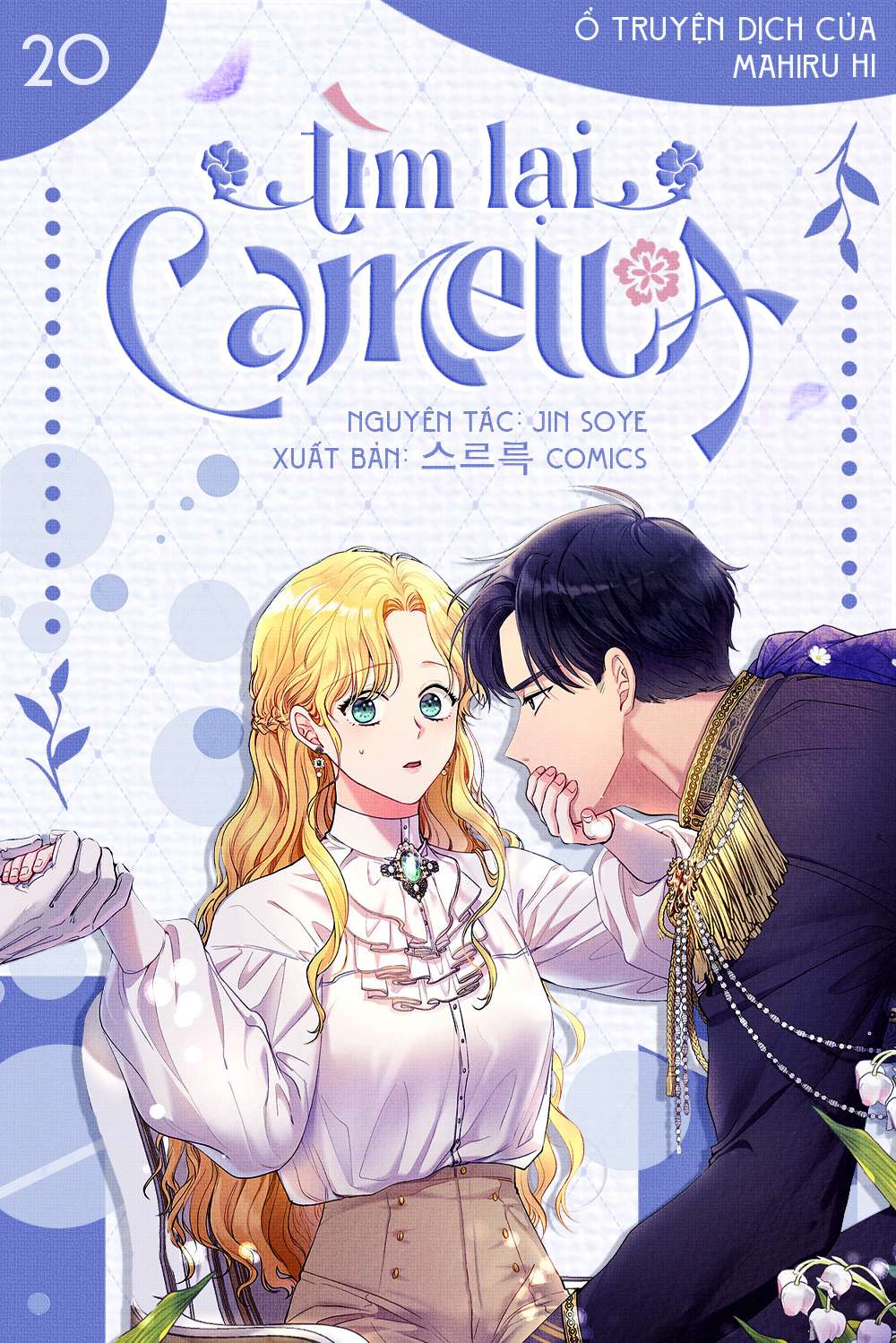 Tìm Lại Camellia Chapter 20 - Trang 4