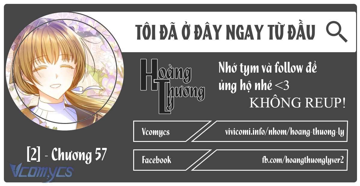 Tôi Đã Ở Đây Ngay Từ Đầu Chap 57 - Trang 2