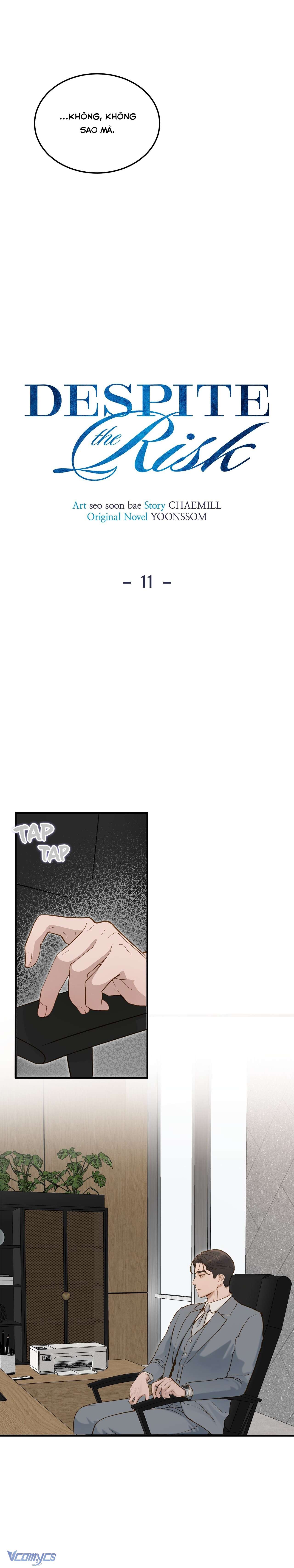 Bất Chấp Rủi Ro Chap 11 - Next Chap 12