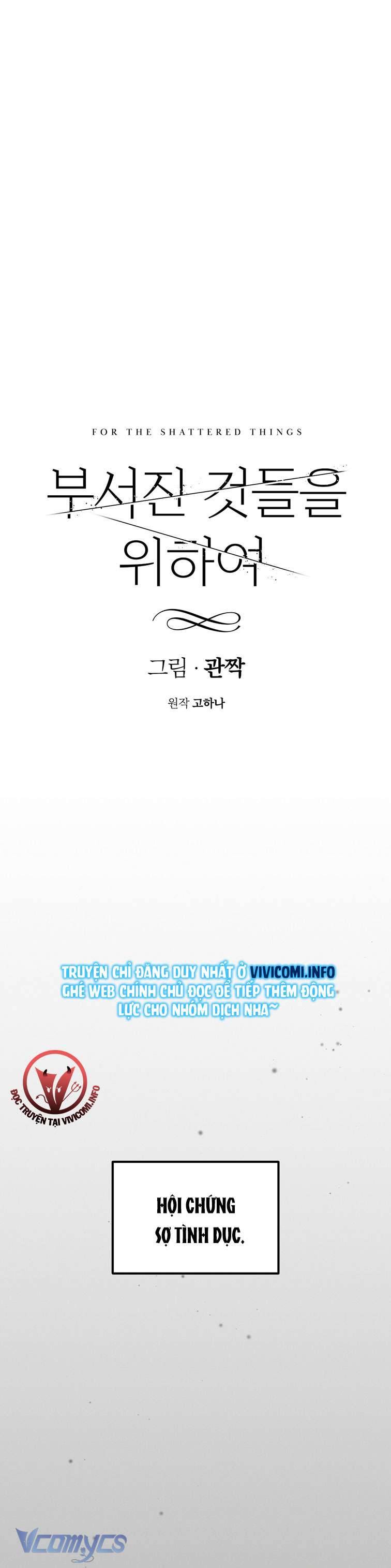 [18+] Vì Những Thứ Đã Tan Vỡ Chap 23 - Trang 3