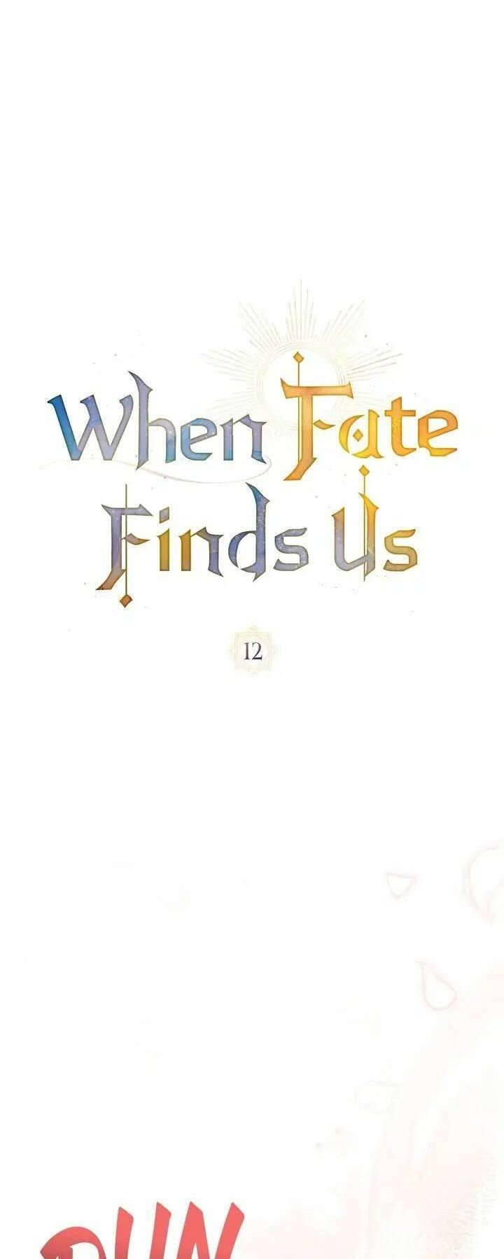 Khi Số Phận Tìm Đến Hai Ta Chapter 12 - Next Chapter 13