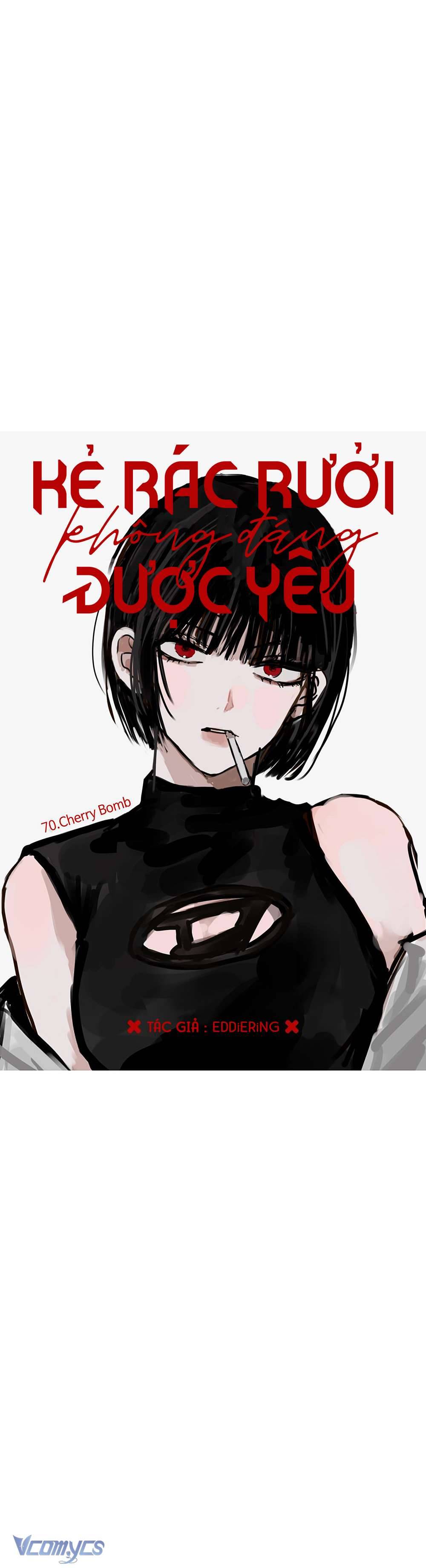 Kẻ Rác Rưởi Không Đáng Được Yêu Chapter 70 - Trang 4