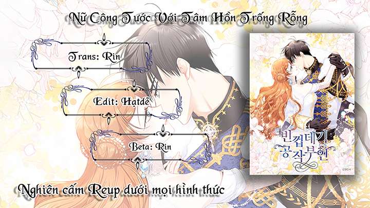 Nữ Công Tước Với Tâm Hồn Trống Rỗng Chapter 29 - Trang 4